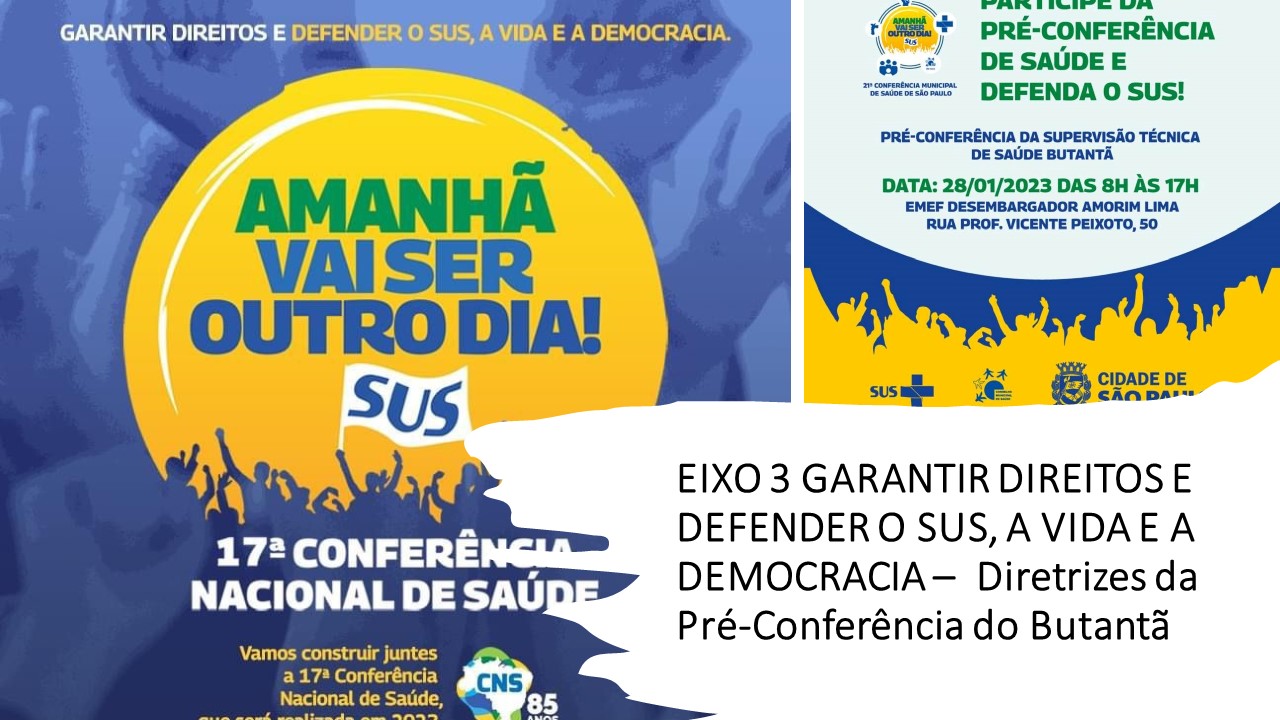 Eixo Garantir Direitos E Defender O Sus A Vida E A Democracia