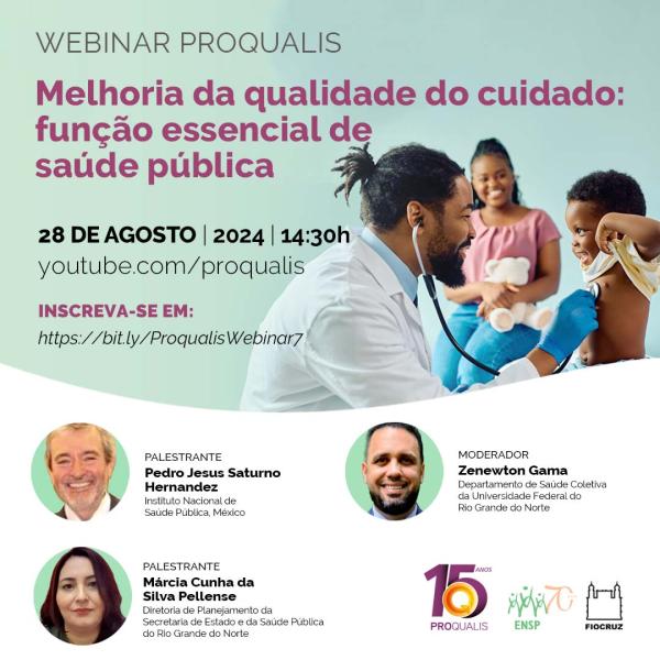 Webinar Proqualis Agosto Melhoria Da Qualidade Do Cuidado Fun O