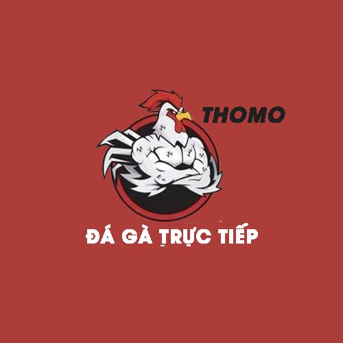 ÄÃ¡ gÃ  Thomo