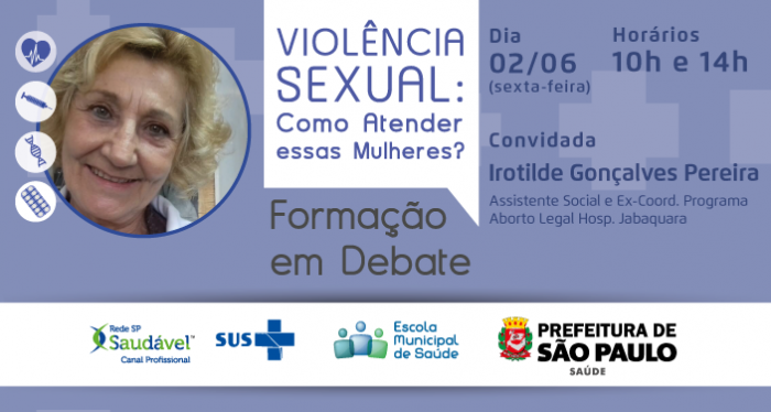 Violência Sexual: Como atender essas mulheres? - Irotilde Gonçalves Pereira