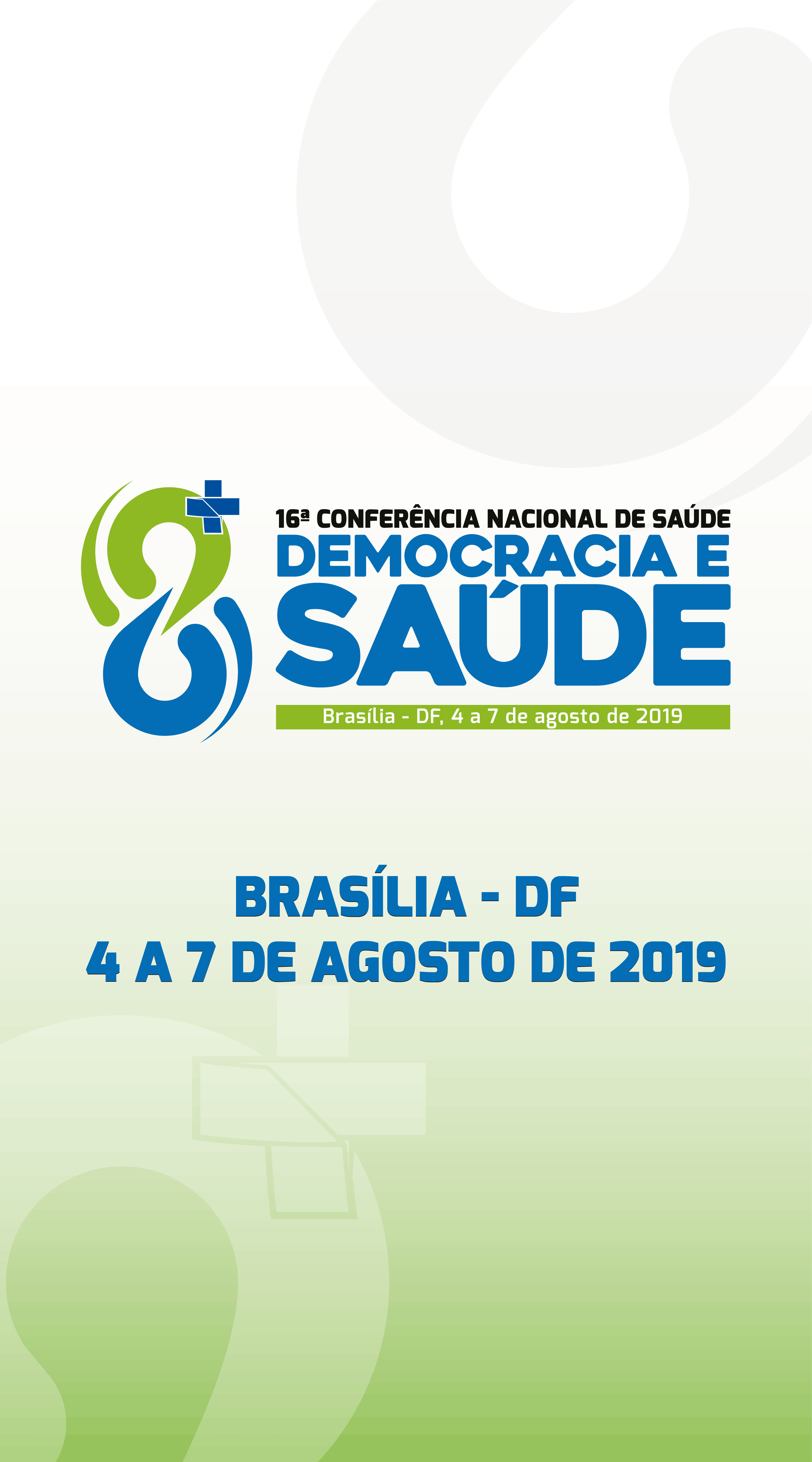 16ª Conferência Nacional De Saúde Prepare Se Participe Rede